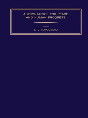 cover image of Astronautics for Peace and Human Progress